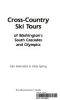 Cross-country_ski_tours_of_Washington_s_south_Cascades_and_Olympics