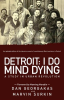 Detroit__I_Do_Mind_Dying