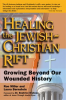Healing_the_Jewish-Christian_Rift
