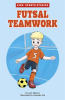 Futsal_Teamwork