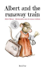 Albert_and_the_Runaway_Train