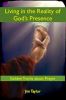 Living_in_the_Reality_of_God_s_Presence__Golden_Truths_About_Prayer