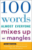 100_Words_Almost_Everyone_Mixes_Up_or_Mangles