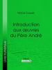 Introduction_aux___uvres_du_P__re_Andr__
