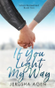 If_You_Light_My_Way__A_Clean_Christian_Romance