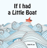 If_I_had_a_Little_Boat