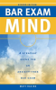 Bar_Exam_Mind__A_Strategy_Guide_to_an_Anxiety-Free_Bar_Exam