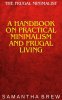 The_Frugal_Minimalist__A_Handbook_on_Practical_Minimalism_and_Frugal_Living