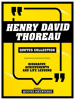Henry_David_Thoreau_-_Quotes_Collection