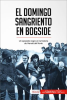 El_Domingo_Sangriento_en_Bogside