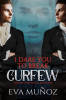 I_Dare_You_to_Break_Curfew