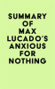Summary_of_Max_Lucado_s_Anxious_for_Nothing