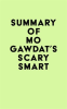 Summary_of_Mo_Gawdat_s_Scary_Smart