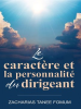Le_caract__re_et_la_personnalit___du_dirigeant