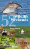 52_Wildlife_Weekends