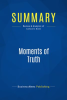 Summary__Moments_of_Truth