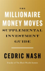 The_Millionaire_Money_Moves_Supplemental_Investment_Guide