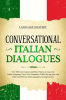 Conversational_Italian_Dialogues__Over_100_Conversations_and_Short_Stories_to_Learn_the_Italian_L