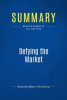 Summary__Defying_the_Market