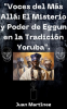 _Voces_del_M__s_All____El_Misterio_y_Poder_de_Eggun_en_la_Tradici__n_Yoruba_