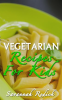 Cookbook__Kids_Vegetarian_Recipes