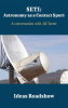 SETI__Astronomy_as_a_Contact_Sport_-_A_Conversation_with_Jill_Tarter