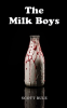 The_Milk_Boys