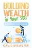 Building_Wealth_in_Your_20s