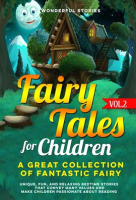 Fairy_Tales_for_Children__A_Great_Collection_of_Fantastic_Fairy_Tales__Volume_2