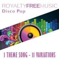 Royalty_Free_Music__Disco_Pop__1_Theme_Song_-_11_Variations_