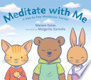 Meditate with me by Gates, Mariam