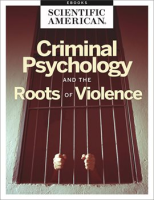 Criminal_Psychology_and_the_Roots_of_Violence