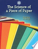 The_science_of_a_piece_of_paper___the_science_of_materials
