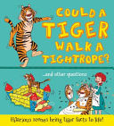 Could_a_tiger_walk_a_tightrope_