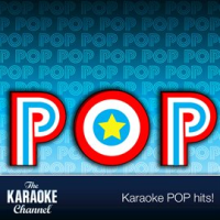 The Karaoke Channel - Pop Vol. 39 by The Karaoke Channel