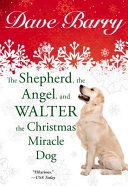 The_shepherd__the_angel__and_Walter_the_Christmas_miracle_dog