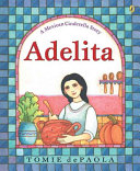 Adelita___a_Mexican_Cinderella_story
