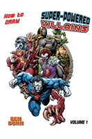How_to_Draw__Superpowered_Villains
