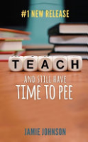 Teach_and_still_have_time_to_pee