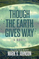 Though_the_Earth_gives_way