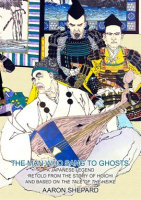 The_Man_Who_Sang_to_Ghosts__A_Japanese_Legend__Retold_From_the_Story_of_Hoichi_and_Based_on_the_Tale