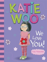 Katie_Woo__We_Love_You_
