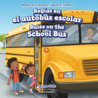 Reglas_en_el_autob__s_escolar___Rules_on_the_School_Bus