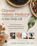 Chinese_holistic_medicine_in_your_daily_life