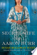 The_secret_wife_of_Aaron_Burr
