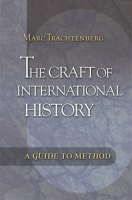 The_Craft_of_International_History