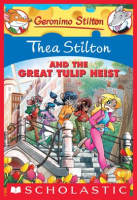 Thea_Stilton_and_the_Great_Tulip_Heist