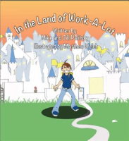 In_the_Land_of_Work-a-Lot