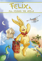 Felix_All_Around_the_World__An_Animated_Classic