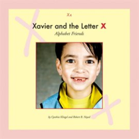 Xavier_and_the_Letter_X